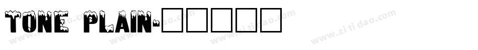 Tone Plain字体转换